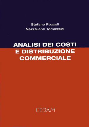 Analisi dei costi e distribuzione commerciale
